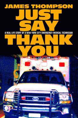 James Thompson - Just Say Thank You, Häftad