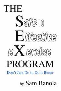 bokomslag THE Safe & Effective eXercise PROGRAM