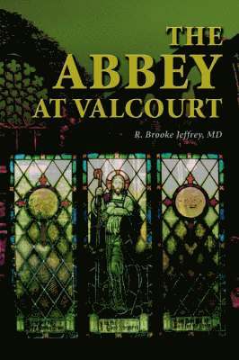 The Abbey at Valcourt 1