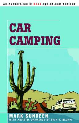 Mark Sundeen - Car Camping, Häftad