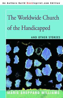 The Worldwide Church of the Handicapped 1