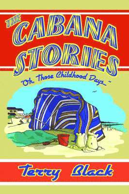 The Cabana Stories 1