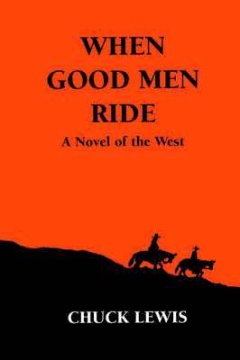 bokomslag When Good Men Ride