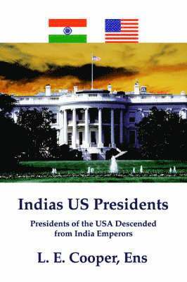 L E Cooper Ens, L. E. Cooper Ens - Indias Us Presidents, Häftad