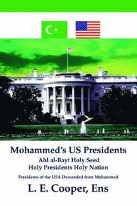 bokomslag Mohammed's Us Presidents