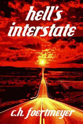 Hell's Interstate 1