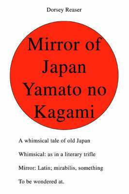 bokomslag Mirror of Japan Yamato no Kagami