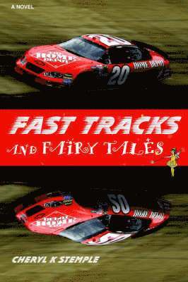 bokomslag Fast Tracks and Fairy Tales