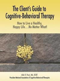bokomslag Client's Guide to Cognitive-Behavioral Therapy