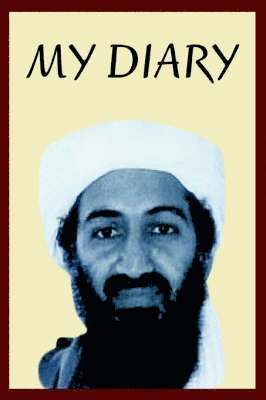 David Craig - Osama Bin Laden's Personal Diary, Häftad