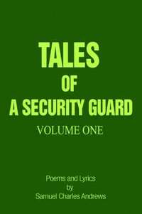 bokomslag Tales of a Security Guard Volume One