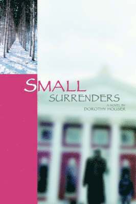 Small Surrenders 1