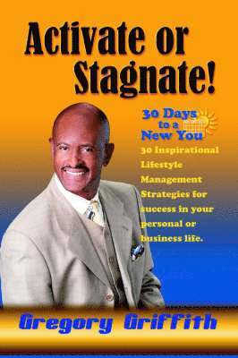 Activate or Stagnate 1