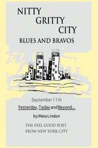 bokomslag Nitty Gritty City Blues and Bravos