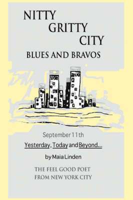 Nitty Gritty City Blues and Bravos 1