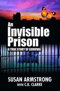bokomslag An Invisible Prison