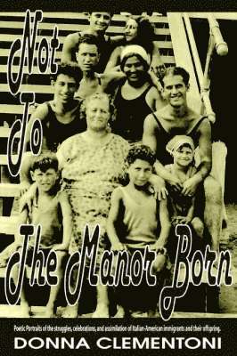 Not To The Manor Born