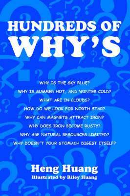 Heng Huang - Hundreds of Why's, Häftad