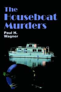 bokomslag The Houseboat Murders