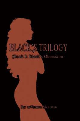 Black's Trilogy 1