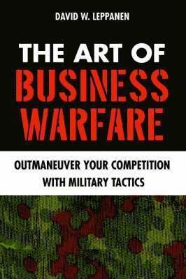 bokomslag The Art of Business Warfare