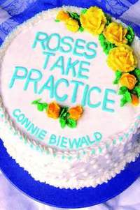 bokomslag Roses Take Practice