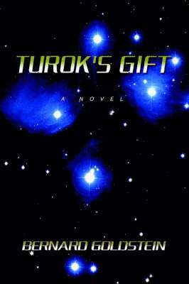 Bernard Goldstein - Turok's Gift, Häftad