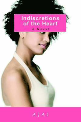 Indiscretions of the Heart 1