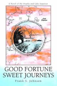 bokomslag Good Fortune Sweet Journeys