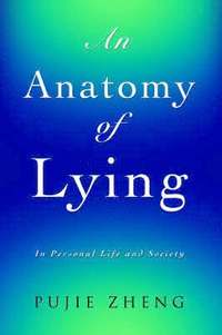 bokomslag An Anatomy of Lying