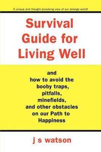 bokomslag Survival Guide for Living Well