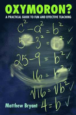 Matthew Bryant - Oxymoron?, Häftad