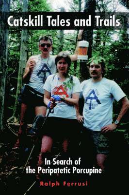 Ralph Ferrusi - Catskill Tales and Trails, Häftad