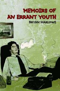 bokomslag Memoirs of an Errant Youth