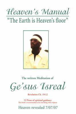 Ge'sus Isreal - Heaven's Manual, Häftad