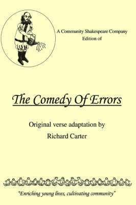 Community Shakespeare Company Edition of THE COMEDY OF ERRORS