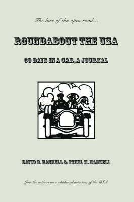 David D Haskell, David D. Haskell - Roundabout the USA, Häftad