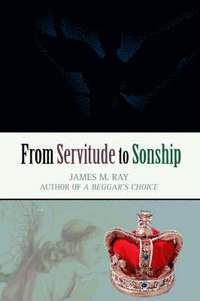 bokomslag From Servitude to Sonship