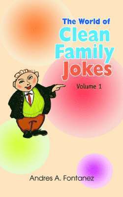 The World of Clean Family Jokes 1