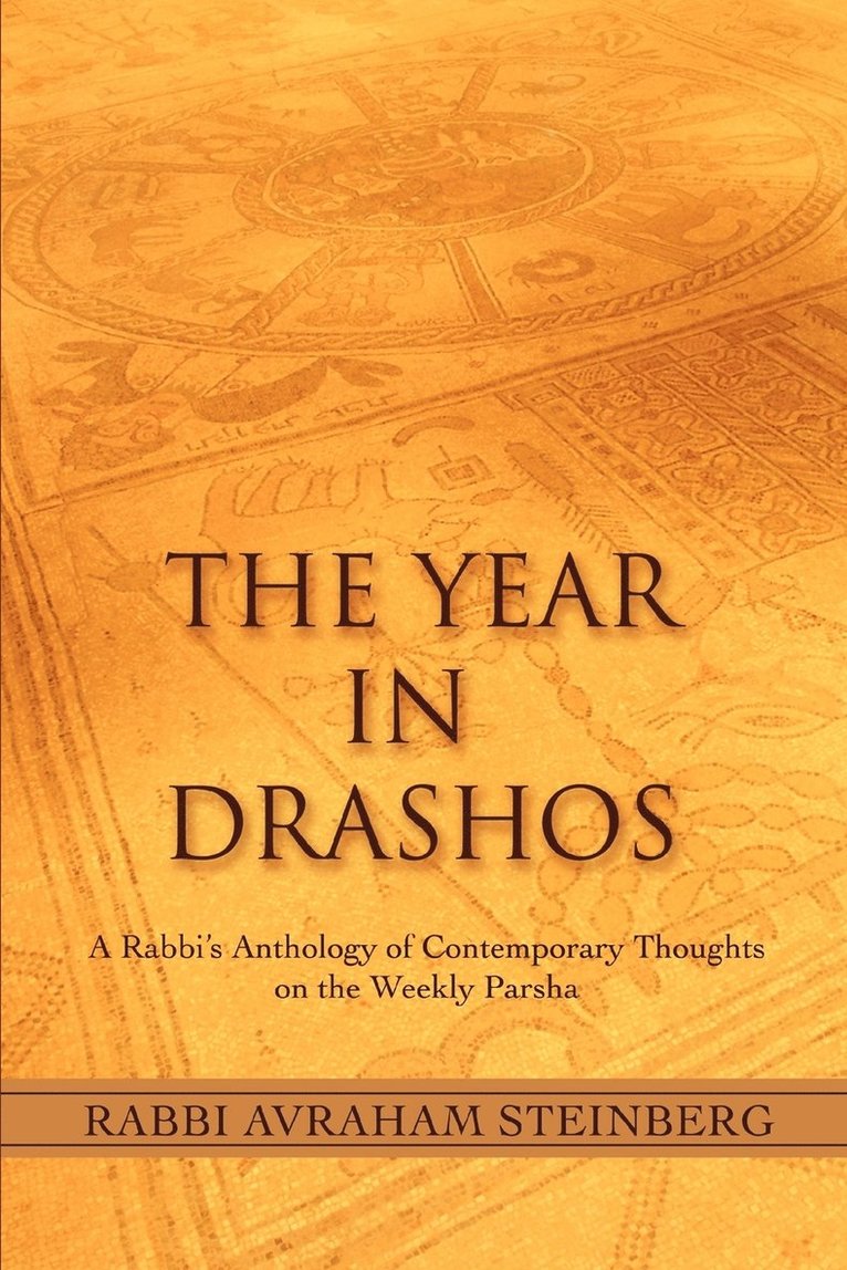 The Year in Drashos 1