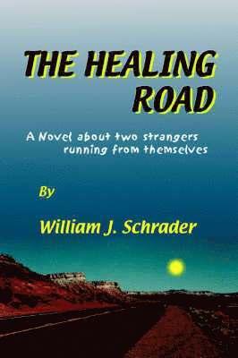 The Healing Road 1