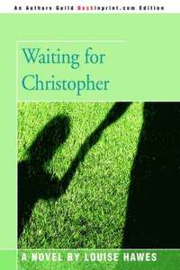 bokomslag Waiting for Christopher