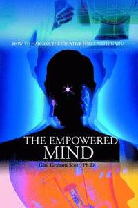 bokomslag The Empowered Mind