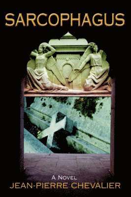 Jean-Pierre Chevalier - Sarcophagus, Häftad