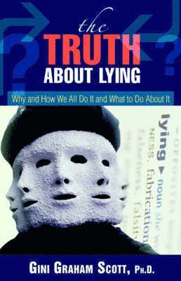 The Truth About Lying 1