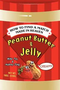bokomslag Peanut Butter & Jelly