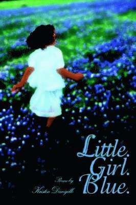 Little. Girl. Blue. 1