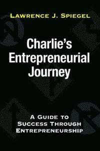 bokomslag Charlie's Entrepreneurial Journey