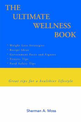 The Ultimate Wellness Book 1