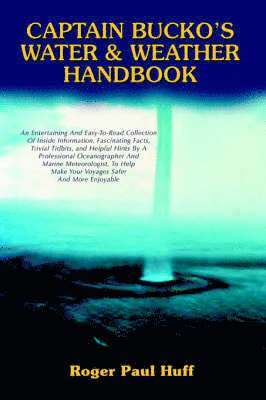 Captain Bucko's Water & Weather Handbook 1